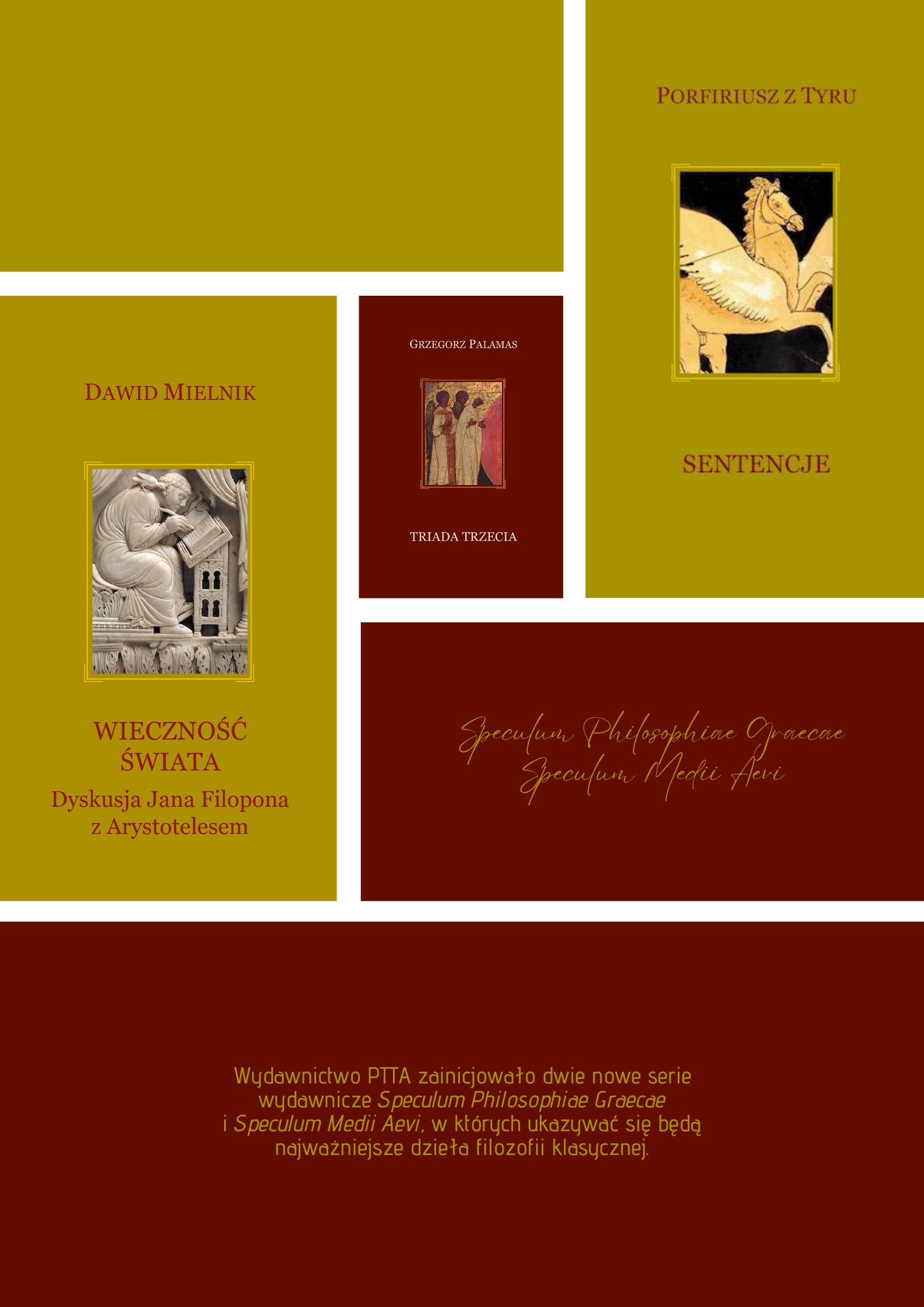 Dwie nowe serie wydawnicze Speculum Philosophiae Graecae i Speculum Medii Aevi